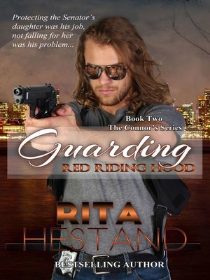 cover image of Guarding Red Riding Hood (Book 2 of the Connors)